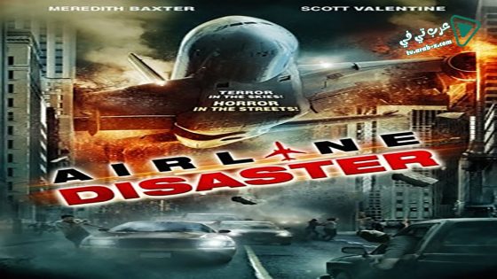 فيلم Airline Disaster 2010 مترجم