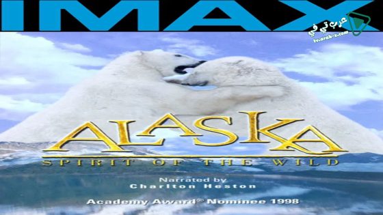 فيلم Alaska: Spirit of the Wild 1998 مترجم