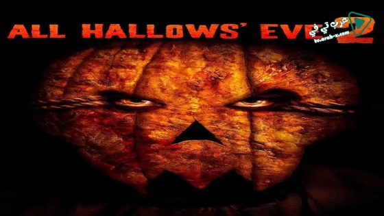 فيلم All Hallows’ Eve 2 2015 مترجم