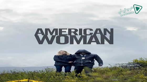 فيلم American Woman 2018 مترجم