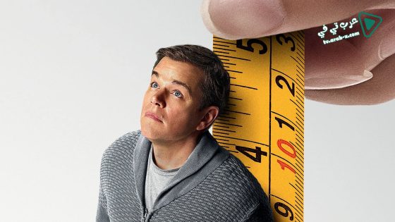 فيلم Downsizing 2017 مترجم