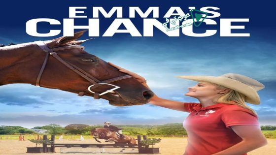 فيلم Emma’s Chance 2016 مترجم