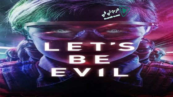 فيلم Let’s Be Evil 2016 مترجم