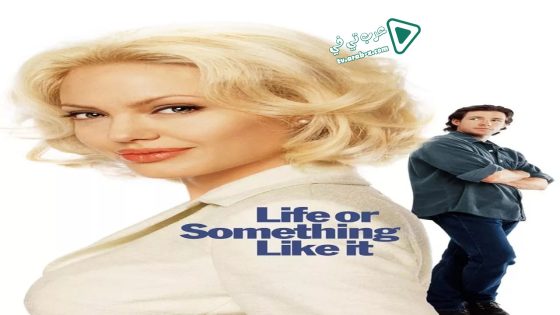 فيلم Life or Something Like It 2002 مترجم