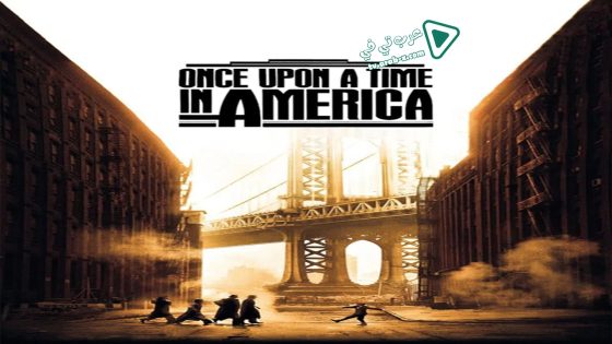 فيلم Once Upon a Time in America 1984 مترجم