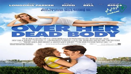 فيلم Over Her Dead Body 2008 مترجم