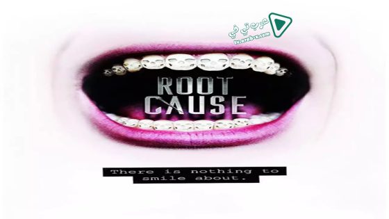 فيلم Root Cause 2019 مترجم