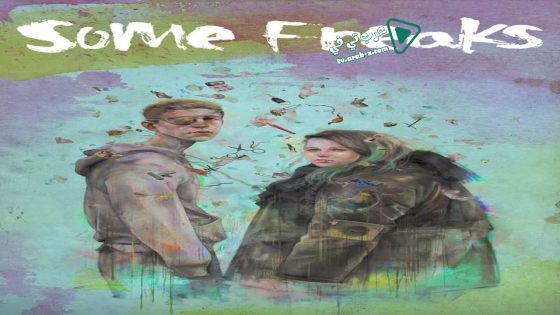 فيلم Some Freaks 2016 مترجم