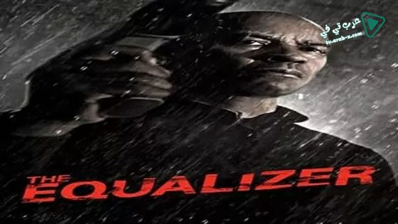 فيلم The Equalizer 2014 مترجم