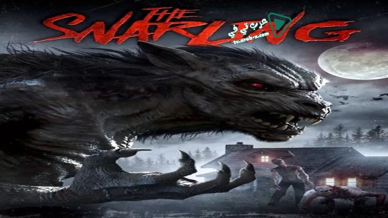 فيلم The Snarling 2018 مترجم