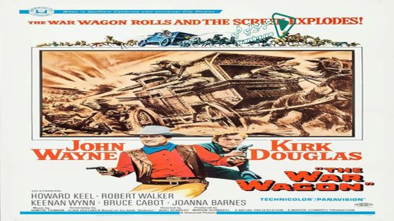 فيلم The War Wagon 1967 مترجم
