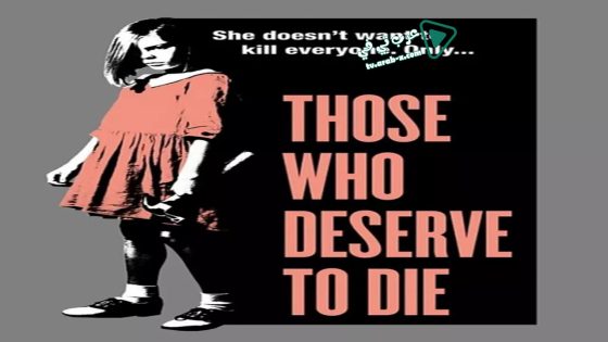 فيلم Those Who Deserve To Die 2019 مترجم