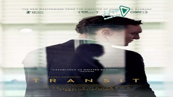 فيلم Transit 2018 مترجم