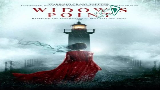 فيلم Widow’s Point 2019 مترجم